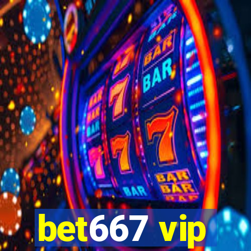 bet667 vip